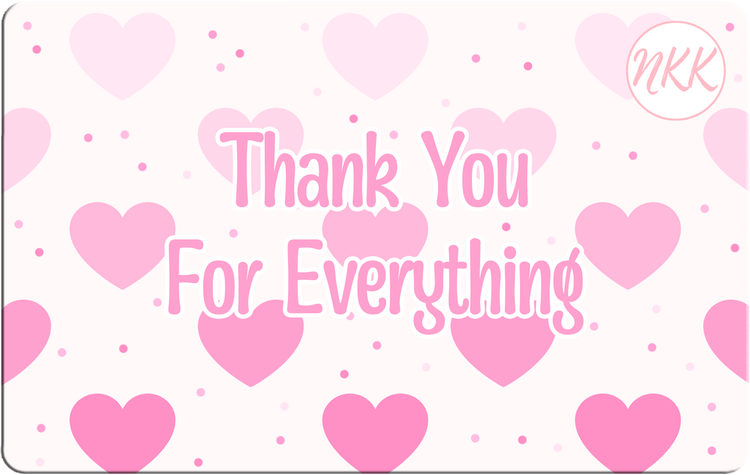 'Thank You For Everything' E-Gift Card